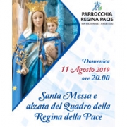 Angri, domenica 11 agosto Alzata del Quadro della Regina della Pace