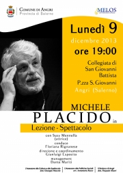 Michele Placido ad Angri. Il famoso attore terr una lezione-spettacolo presso la Collegiata di San Giovanni Battista luned 9 dicembre, ore 19,00