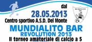 Al via il Mundialito Bar Revolution 2013 
