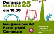 Domenica 25 marzo, ore 10.30,  inaugurazione del primo parco giochi comunale