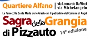 Continua la 14 edizione della Sagra della Grangia di Pizzauto